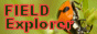 FIELD Explorer �Ƒ��Ŋy���ގ��R�ώ@